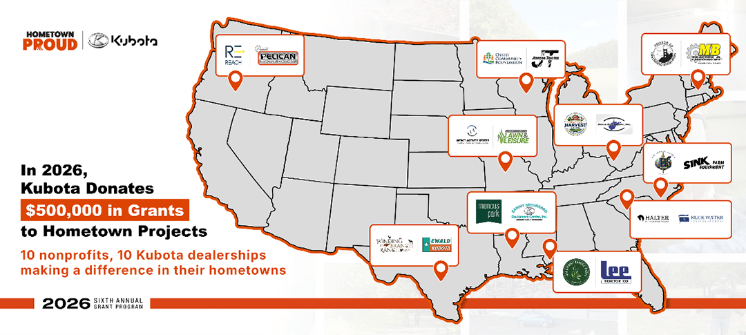 Kubota Announces Hometown Proud Grant Winners