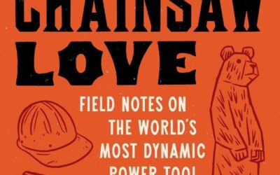 New Book Touches On Everything Chain Saws